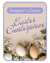 Designer's Choice Easter Centerpiece from Olander Florist, fresh flower delivery in Chicago